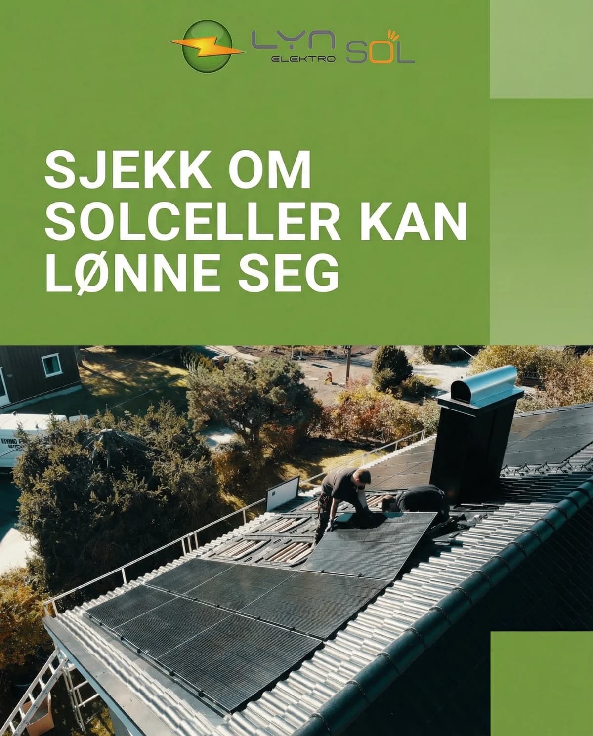Annonse for Lyn Elektro Sol: «Sjekk om solceller kan lønne seg»
