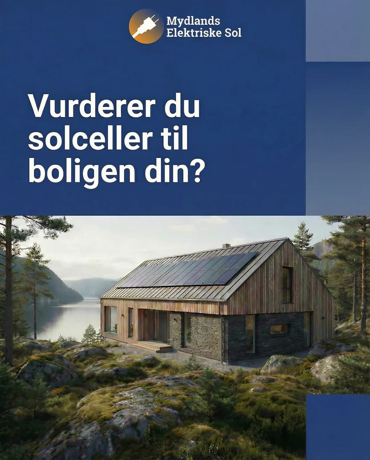 Annonse for Mydlands Elektriske Sol: «Vurderer du solceller til boligen din?»